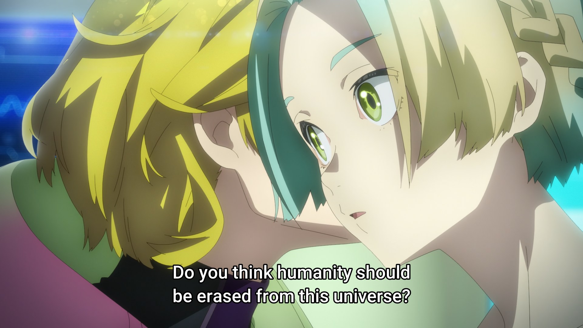 Do you thinl hunanity should be erased from the universe, Setsu asks Yuri